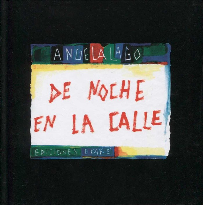 DE NOCHE EN LA CALLE, de LAGO ANGELA | portada del libro