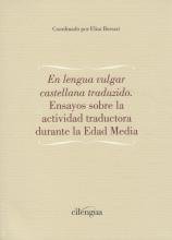 En lengua vulgar castellana traduzido. | portada del libro