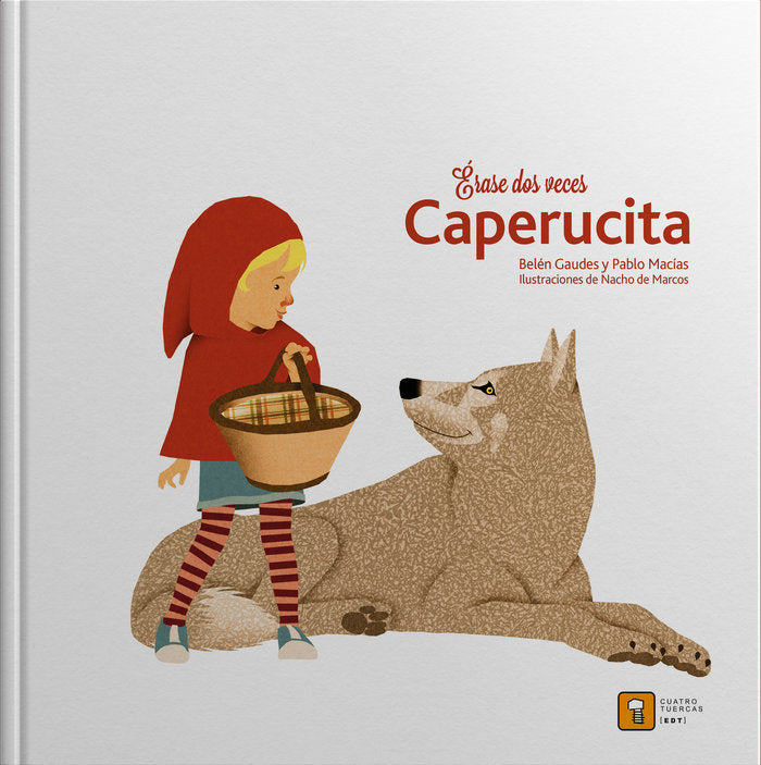Erase dos vecesà Caperucita, de Gaudes, Belén | portada del libro