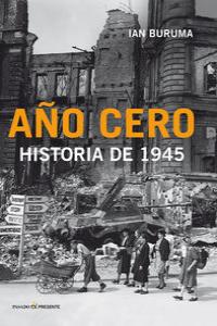 Año cero, de Buruma, Ian | portada del libro