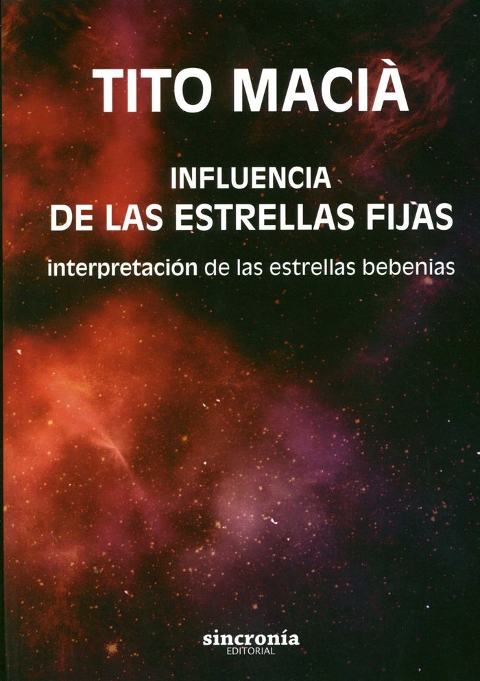 INFLUENCIA DE LAS ESTRELLAS FIJAS, de Macià Pérez, Vicente (Tito) | portada del libro