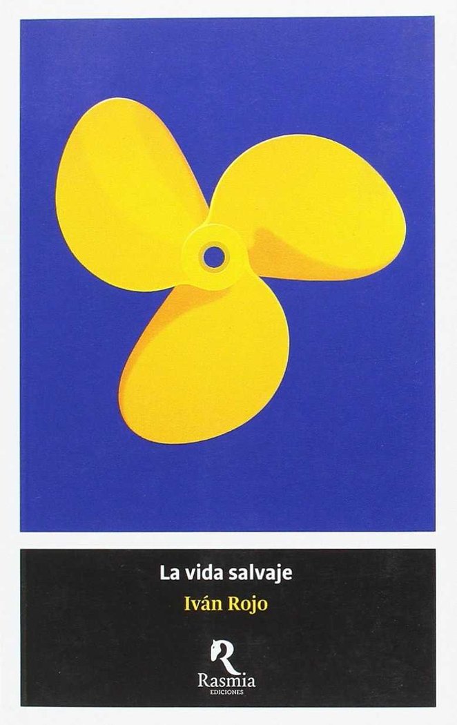 VIDA SALVAJE, LA, de ROJO, IVAN | portada del libro