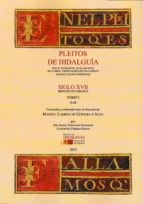 Pleitos de Hidalguía que se conservan en la Real Chancillería de Valladolid (extracto de sus expedie, de MANUEL LADRON DE GUE