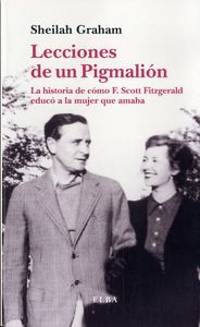 Lecciones de un Piglmalión, de Graham, Sheilah | portada del libro