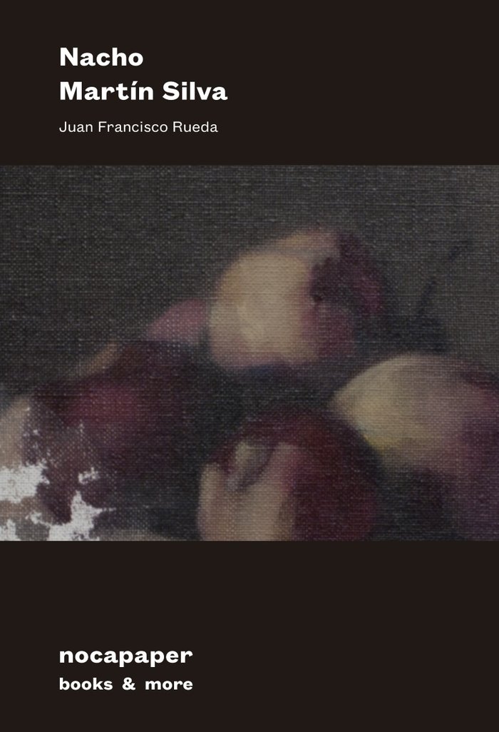 Nacho Martín Silva, de JUAN FRANCISCO RUEDA | portada del libro