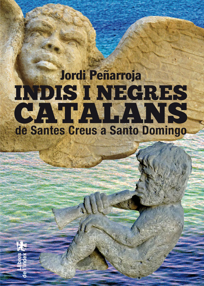 Indis i negres catalans, de Jordi Peñarroja Villanueva | portada del libro