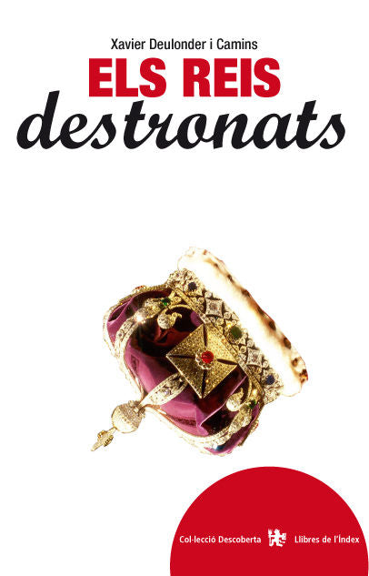 Els reis destronats, de Deulonder i Camins | portada del libro