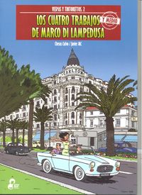 Los cuatro trabajos y medio de Marco di Lampedusa, de CALVO, CHESU | portada del libro