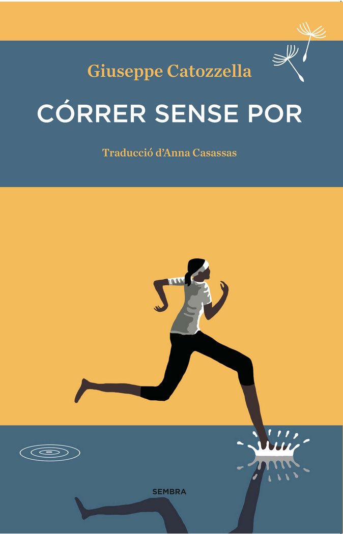 Córrer sense por, de Catozzella, Giuseppe | portada del libro