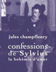 Confessions de Sylvius: la bohèmia d'amor, de Champfleury, Jules | portada del libro