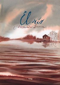 El río, de Sanna, Alessandro | portada del libro