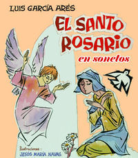 El Santo Rosario en sonetos, de LUIS GARCíA ARéS | portada del libro
