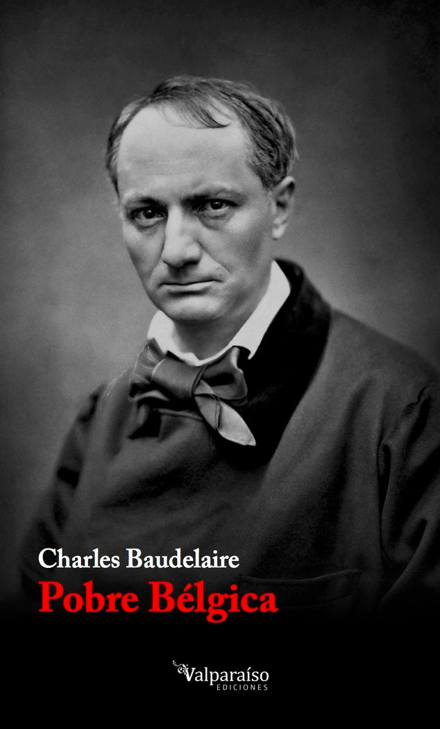Pobre Bélgica, de Baudelaire, Charles | portada del libro