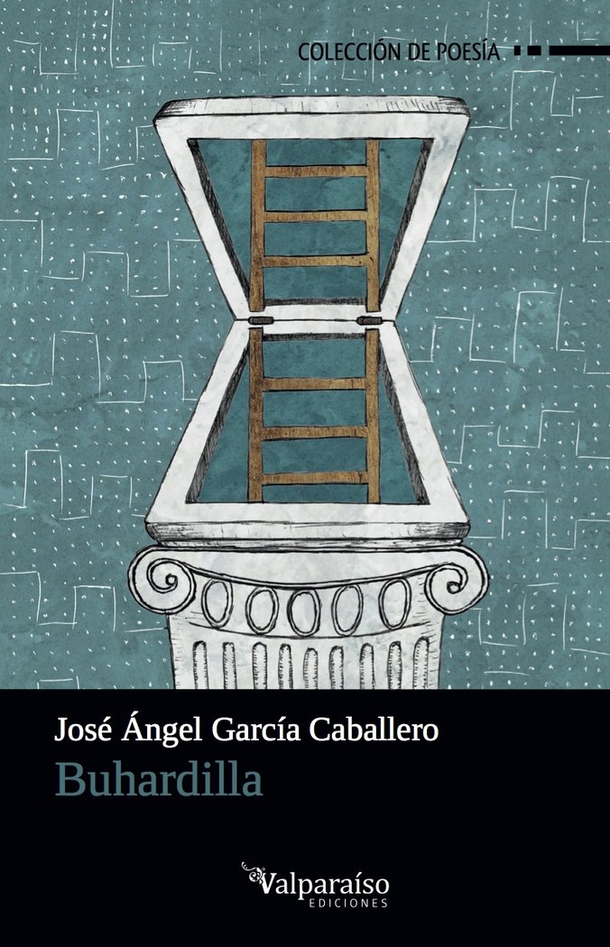 Buhardilla, de García Caballero, José Ángel | portada del libro