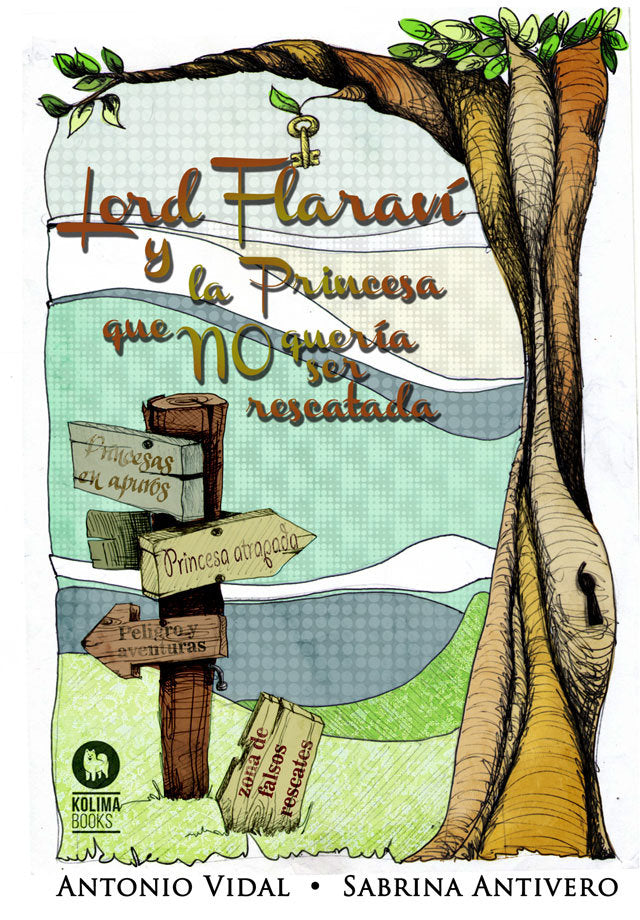 Lord Flaraví y la princesa que no quería ser rescatada, de Vidal Vicén, Antonio | portada del libro