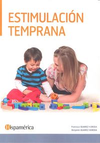 Estimulación temprana, de ÁLVAREZ HEREDIA, BENJAMÍN | portada del libro