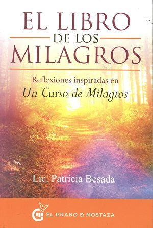 El libro de los milagros, de Lic. Patricia | portada del libro