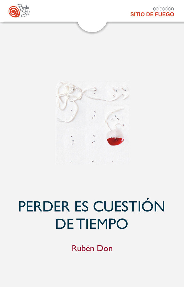PERDER ES CUESTIÓN DE TIEMPO, de DON | portada del libro