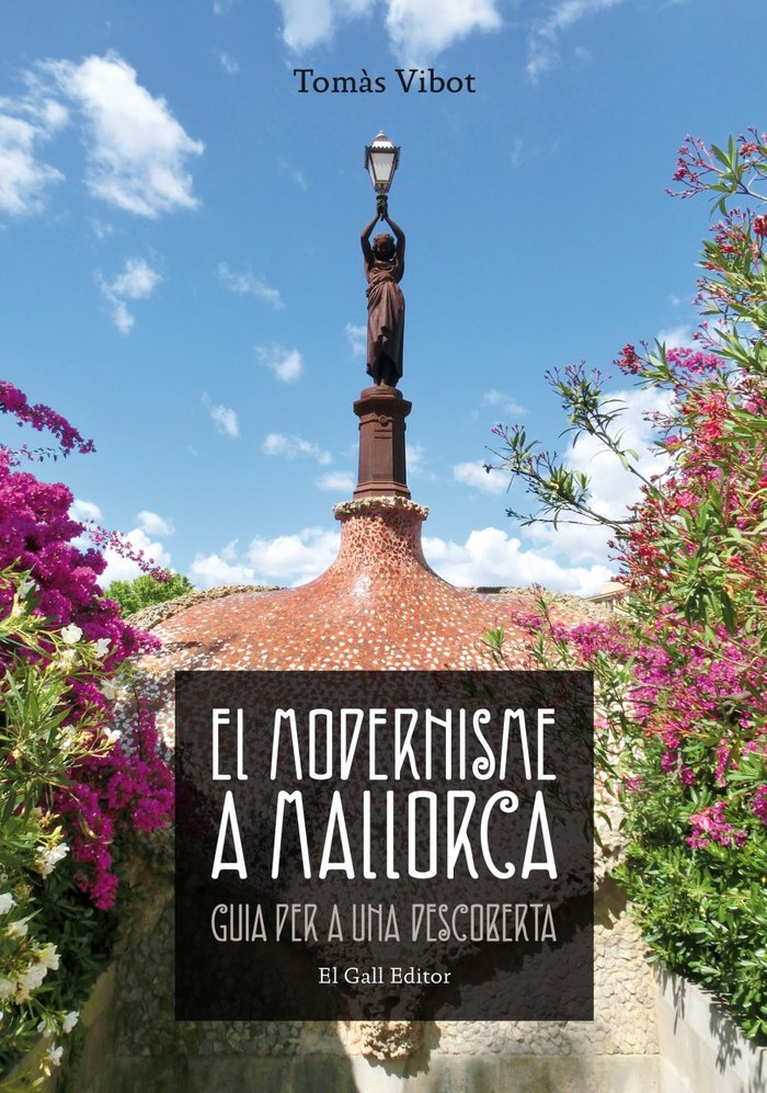El Modernisme a Mallorca, de Vibot Railakari, Tom`s | portada del libro