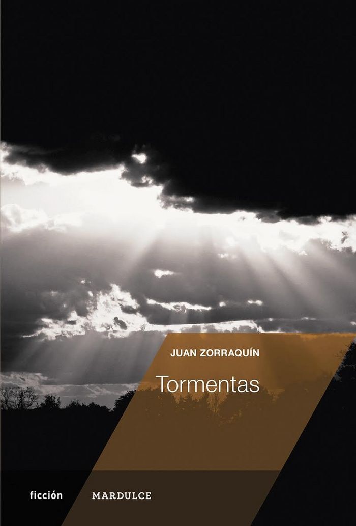 Tormentas, de Zorraquin, Juan | portada del libro