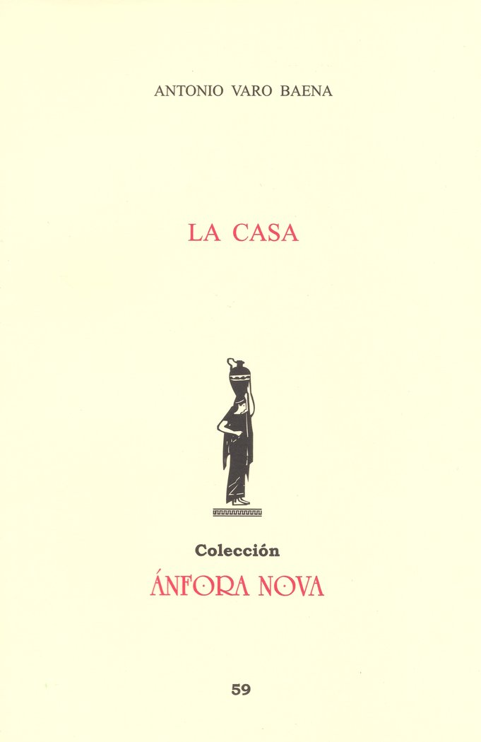 La casa, de Varo Baena, Antonio | portada del libro