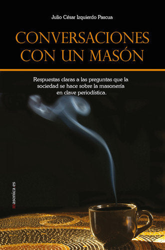 Conversaciones con un masón, de Izquierdo Pascua | portada del libro