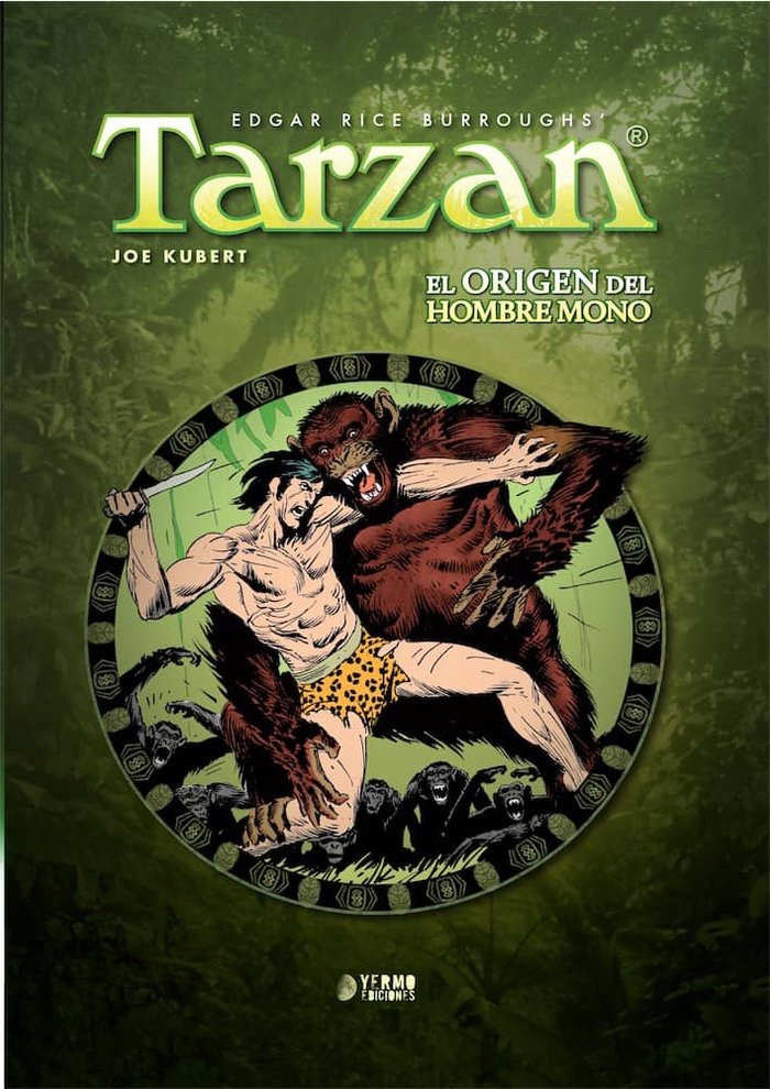 TARZAN: EL ORIGEN DEL HOMBRE MONO, de KUBERT | portada del libro