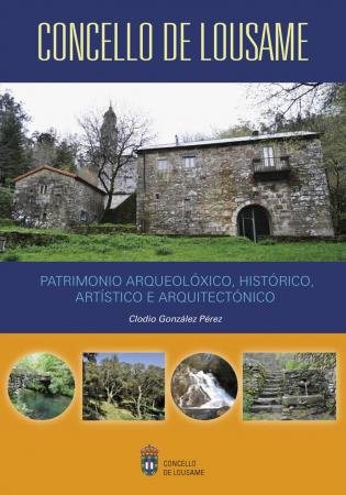 PATRIMONIO ARQUEOLOXICO,HISTORICO,ARTISTICO E ARQUITECTONICO, de GONZALEZ PEREZ | portada del libro