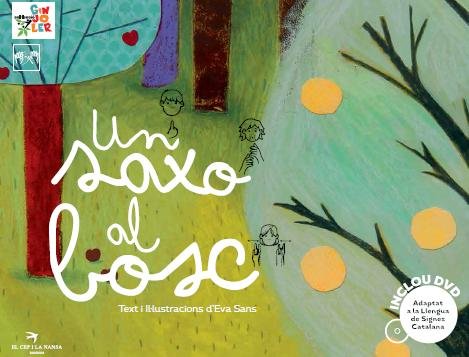 Un saxo al bosc, de Sans i Ribera, Eva | portada del libro