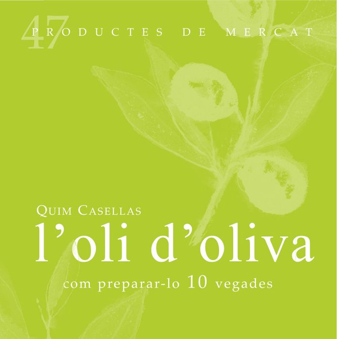 L'oli d'oliva, de Casellas, Quim | portada del libro