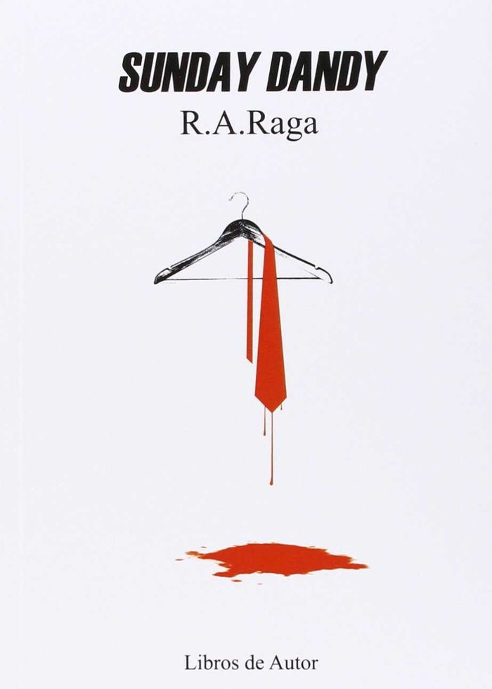 SUNDAY DANDY, de ALABAU RAGA, RAMóN | portada del libro