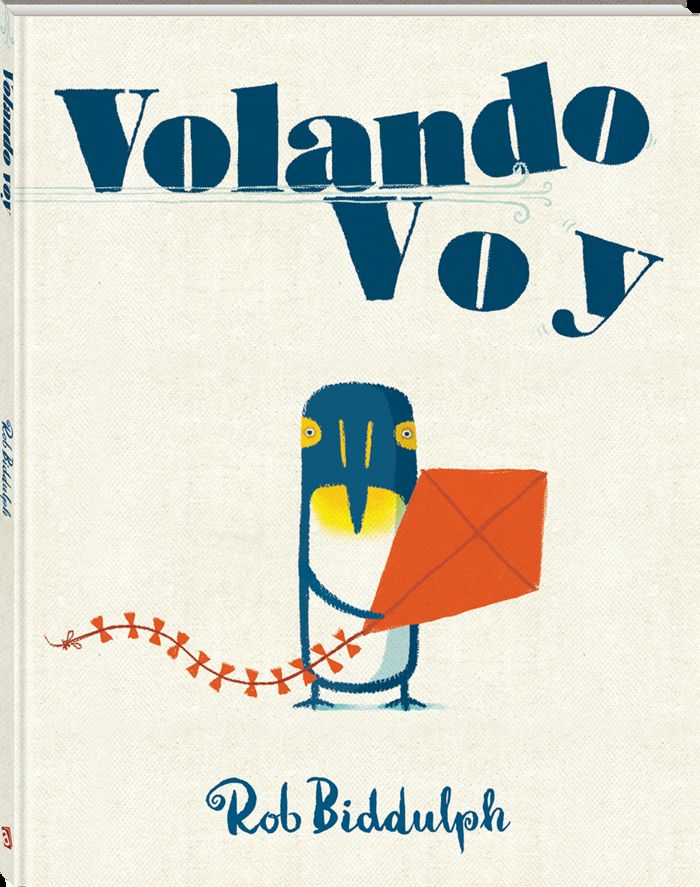 Volando voy, de Biddulph, Rob | portada del libro