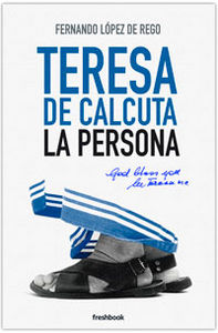 Teresa de Calcuta, de López de Rego | portada del libro