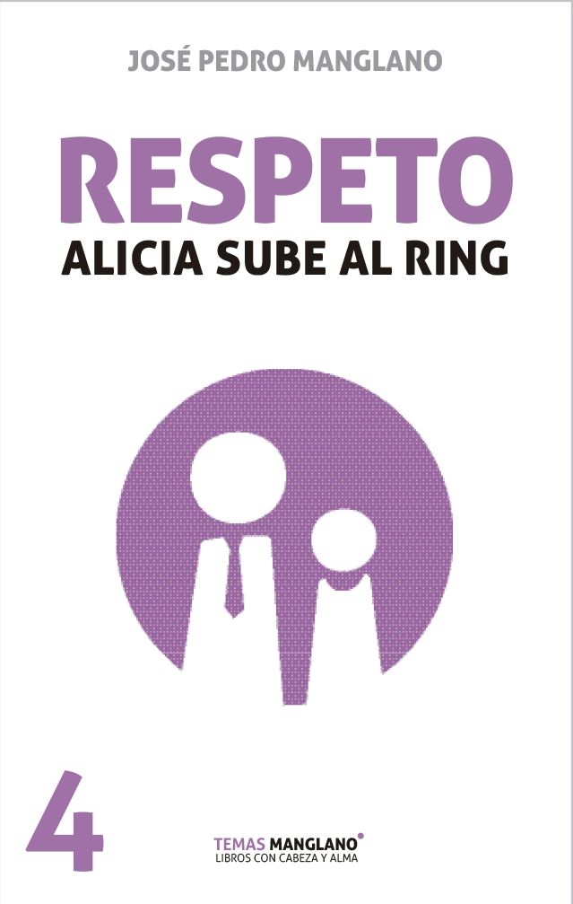 Respeto, de Manglano, José Pedro | portada del libro