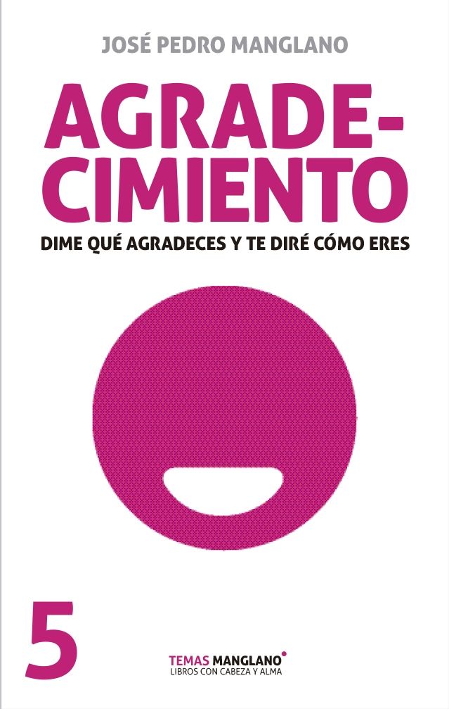 Agradecimiento, de Manglano, José Pedro | portada del libro