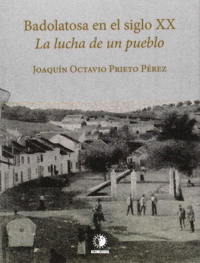 Badolatosa en el siglo XX, de Prieto Pérez | portada del libro