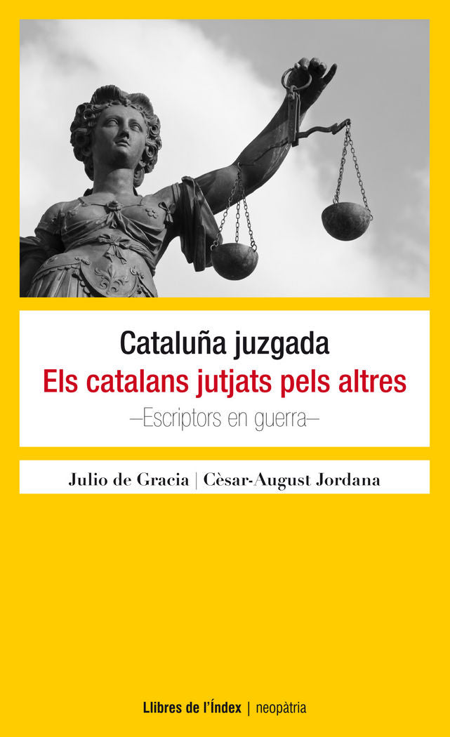 Cataluña juzgada / Els catalans jutjats pels altres, de Palúzie i Lucena, Juli | portada del libro