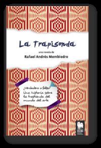 La Trapisonda, de Andrés Mombiedro, Rafael | portada del libro