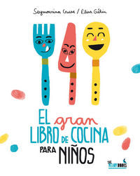 El gran libro de cocina para niños, de Cruse | portada del libro