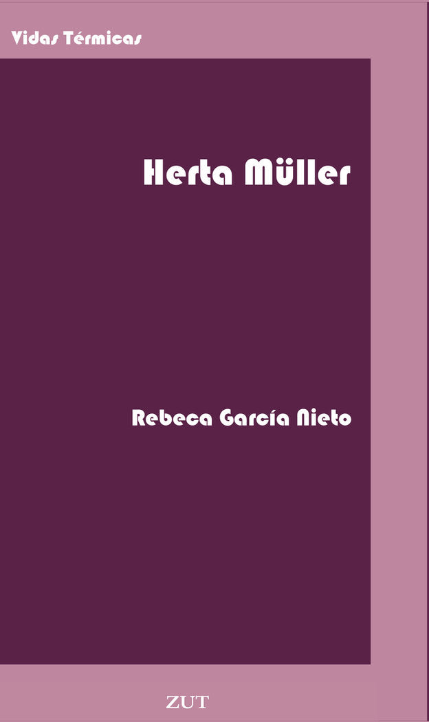 HERTA MULLER, de GARCIA NIETO,REBECA | portada del libro