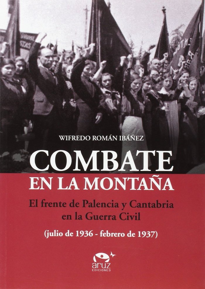 Combate en la montaña, de ROMAN IBAÑEZ | portada del libro