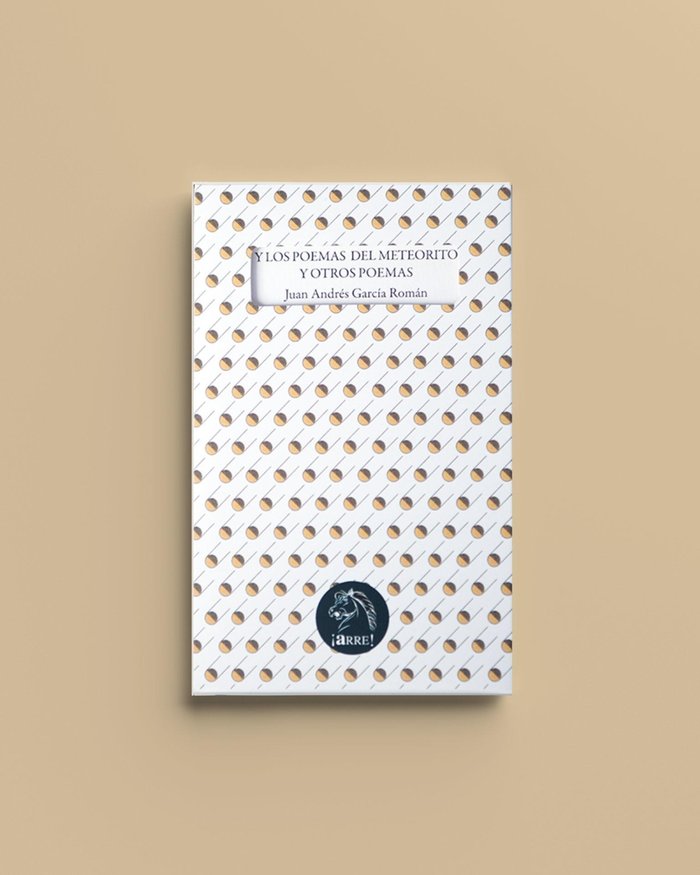 Y los poemas del meteorito y otros poemas, de García Román, Juan Andrés | portada del libro