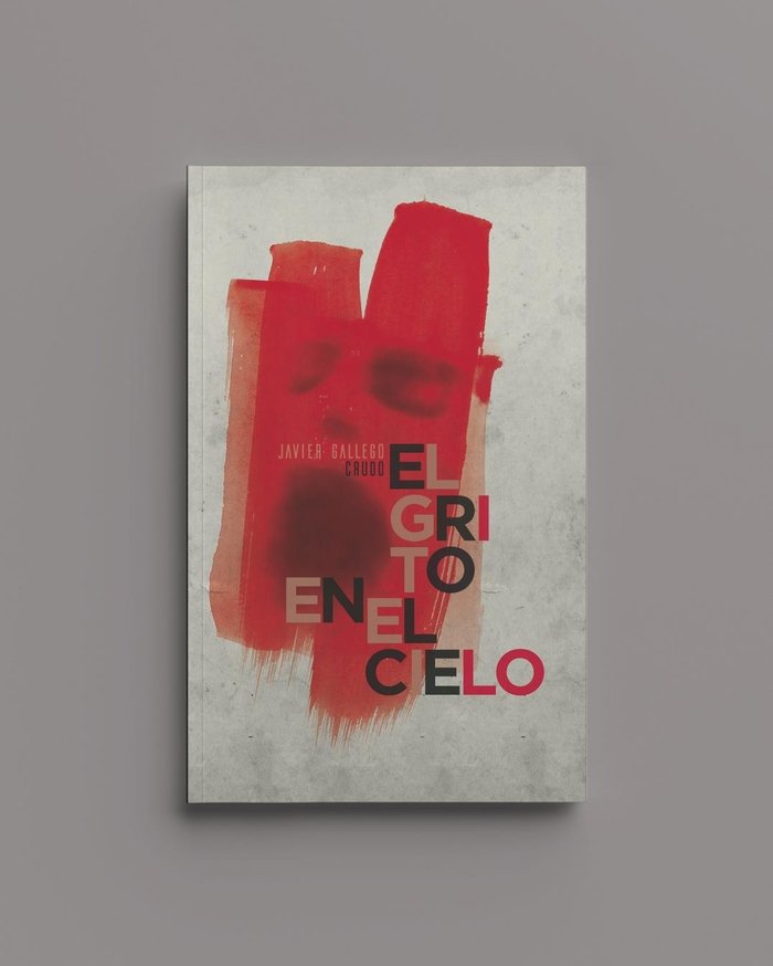 El grito en el cielo, de Gallego "Crudo" | portada del libro