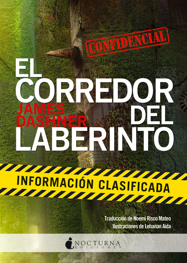 El corredor del laberinto: Información clasificada, de Dashner, James | portada del libro