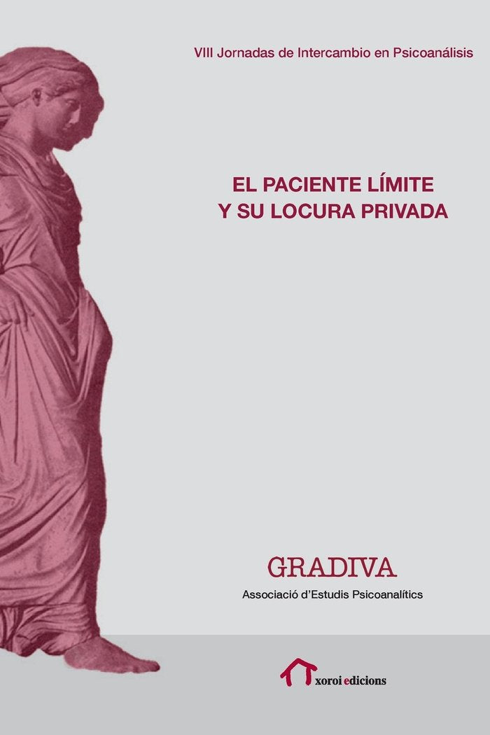 El paciente límite y su locura privada, de GRADIVA ASSOCIACIO D'ESTUDIS PSICOANALITICS | portada del libro