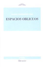 ESPACIOS OBLICUOS, de FERNÁNDEZ GOMÁ | portada del libro