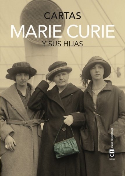 Marie Curie y sus hijas. Cartas, de Curie, Marie | portada del libro