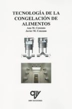 Tecnología de la congelación de alimentos, de Ana Madrid Cenzano | portada del libro