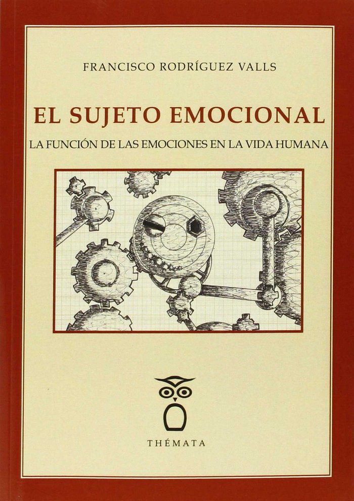 El sujeto emocional, de Rodríguez Valls, Francisco | portada del libro