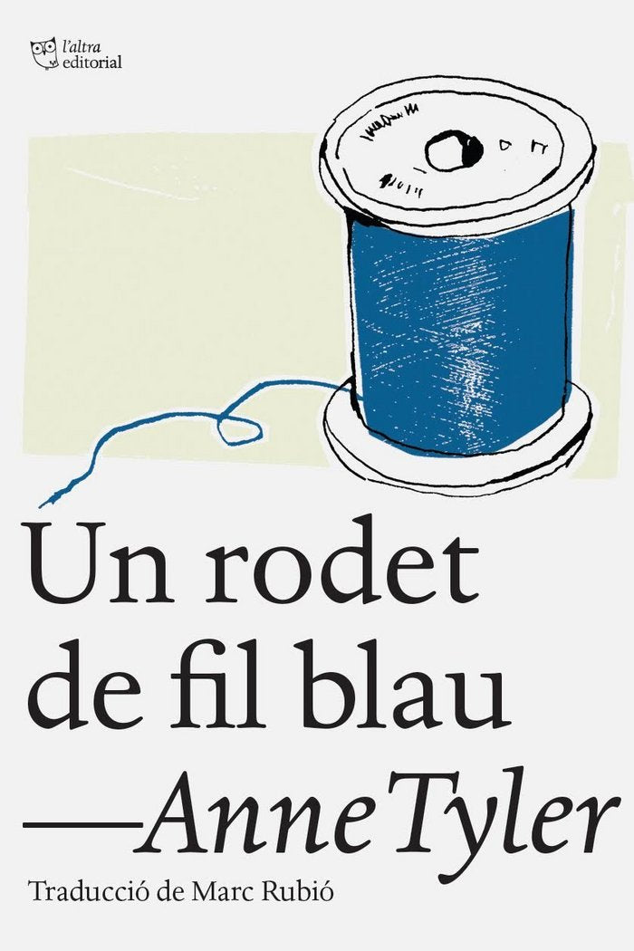 Un rodet de fil blau, de Tyler, Anne | portada del libro